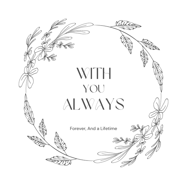 With you always